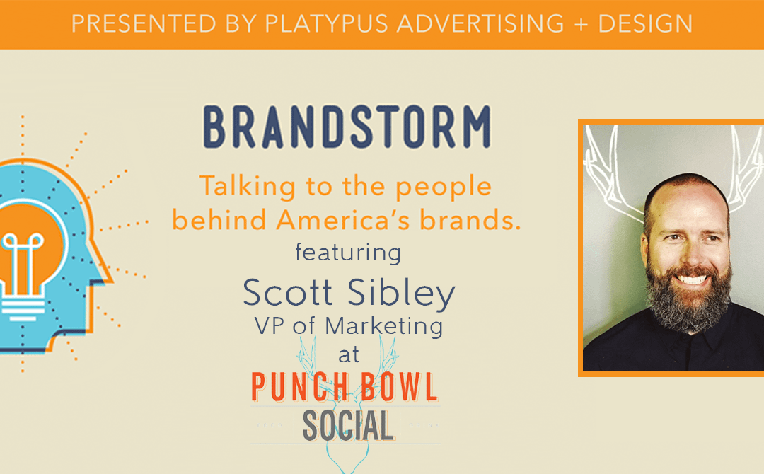 Episode 73: Creating an Experiential Brand with Punch Bowl Social’s Scott Sibley